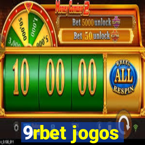 9rbet jogos